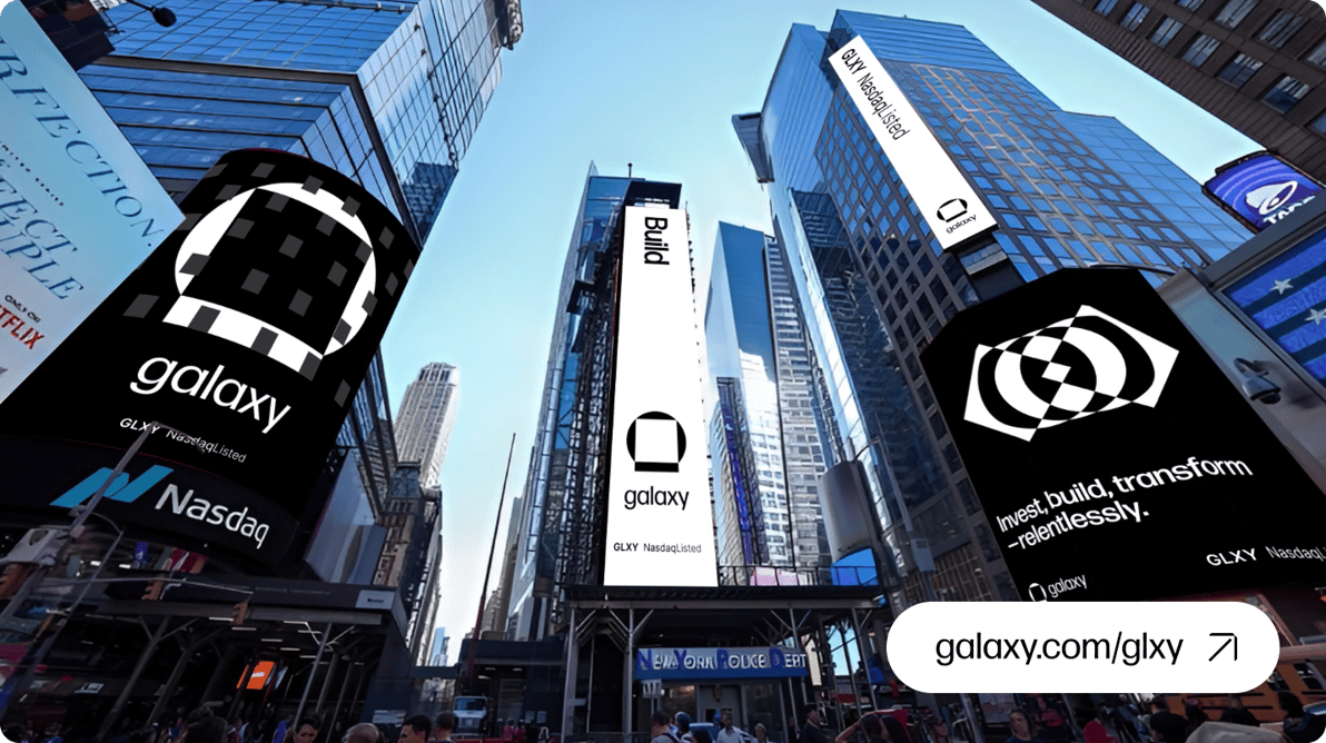 Galaxy listed on Nasdaq — Explore what’s next!